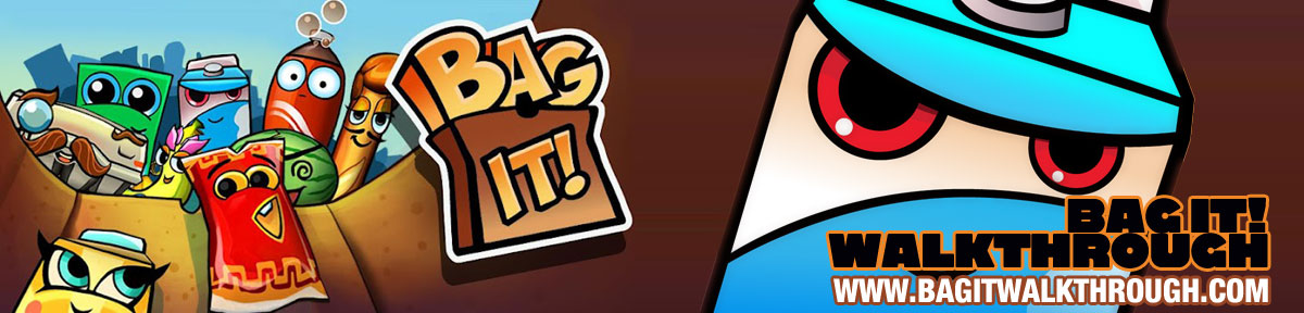 Bag It Walkthrough | Bag It Cheats, Solutions, Help